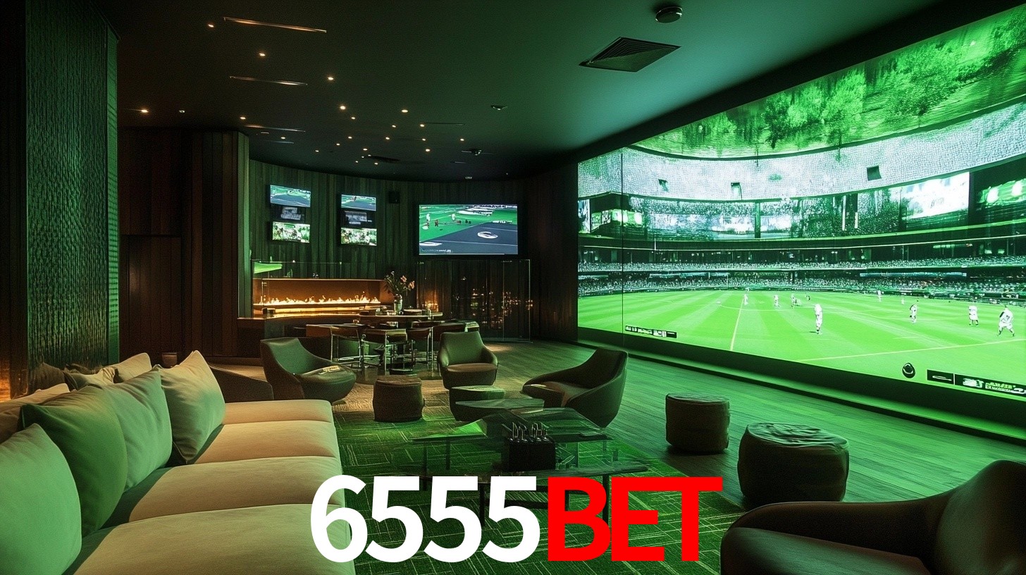 6555bet: Seu Especialista em Apostas Esportivas Brasileiras